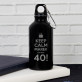 Keep Calm Geburtstag - Wasserflasche 0,4l mit Karabinerhaken