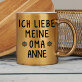 Ich liebe meine oma - Goldbecher