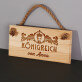 Königreich - Holzschild