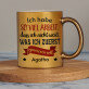 So viel arbeit - Goldbecher