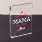 Mama - Acrylblock