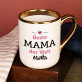 Mama - Ein Becher mit Goldrand