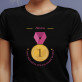 Eine medaille für mama - Schwarzes T-Shirt für Damen