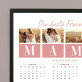 Mama beste Freundin - Kalender im Rahmen