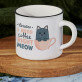 Right meow - Keramikbecher mit schwarzem Rand
