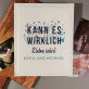 Kann es wirklich Liebe sein - personalisiertes Fotoalbum