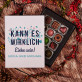 Kann es wirklich Liebe sein - Belgische Pralinen