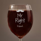 Mr Right - Weinglas mit Gravur