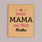 beste Mama - Holzmagnet
