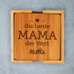 Beste Mama der Welt - Tassenuntersetzer