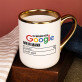Ich brauche kein google - Ein Becher mit Goldrand