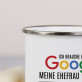 Ich brauche kein Google - emaillierter Becher