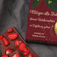 Mögen alle Träume - Schokolade mit Erdbeeren