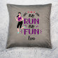 No run no fun - Kissen