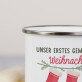 Unser erstes gemeinsames Weihnachten - Emaillierte Tassen