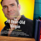 Filmplakat 30 Year-Old Virgin