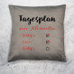 Tagesplan - Kissen