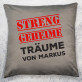 Streng geheime Träume - Kissen