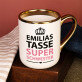Super schwester - Ein Becher mit Goldrand