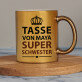 Super schwester - Goldbecher