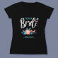 Team bride - Schwarzes T-Shirt für Damen