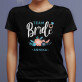 Team bride - Schwarzes T-Shirt für Damen