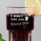 Tequila did - Cocktailglas