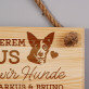 In unserem haus lieben wir hunde - Holzschild