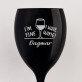 I`m fine I have wine - Weinglas mit Gravur