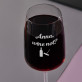 Wine not - Kristall Weinglas