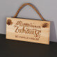 Willkommen zuhause - Holzschild