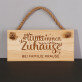 Willkommen zuhause - Holzschild