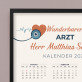 Wunderbarer Arzt - Kalender im Rahmen