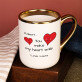 You make my heart smile - Ein Becher mit Goldrand