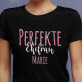Perfekte ehefrau - Schwarzes T-Shirt für Damen